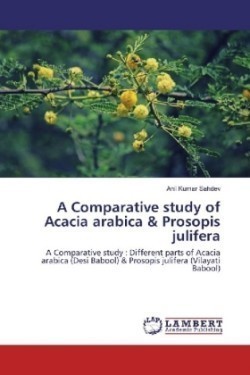 A Comparative study of Acacia arabica & Prosopis julifera