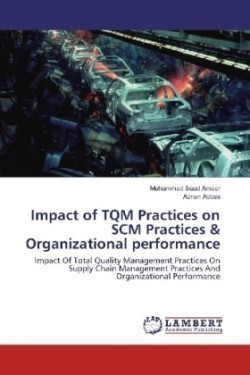 Impact of TQM Practices on SCM Practices & Organizational performance