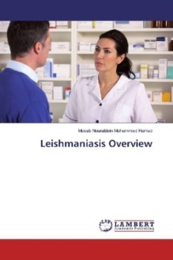 Leishmaniasis Overview