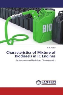 Characteristics of Mixture of Biodiesels in IC Engines