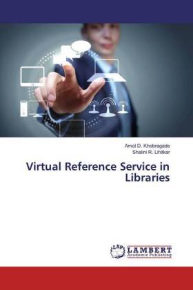 Virtual Reference Service in Libraries