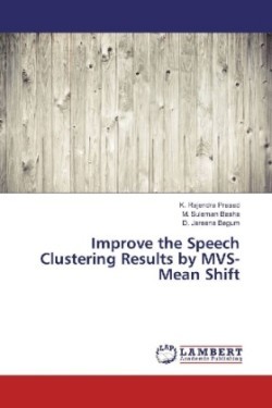 Improve the Speech Clustering Results by MVS-Mean Shift