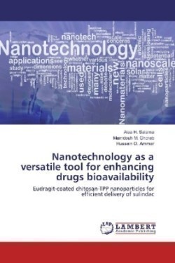 Nanotechnology as a versatile tool for enhancing drugs bioavailability