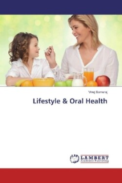 Lifestyle & Oral Health