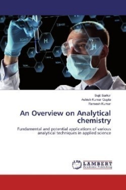 An Overview on Analytical chemistry