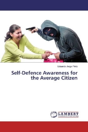 Self-Defence Awareness for the Average Citizen