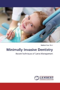 Minimally Invasive Dentistry