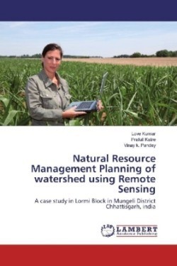 Natural Resource Management Planning of watershed using Remote Sensing