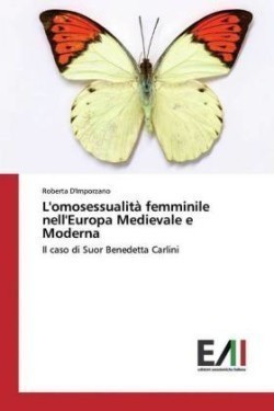 L'omosessualità femminile nell'Europa Medievale e Moderna
