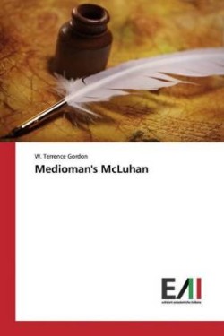 Medioman's McLuhan