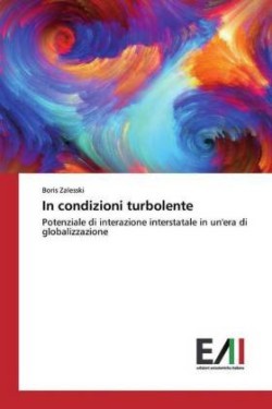 In condizioni turbolente