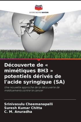 Découverte de « mimétiques BH3 » potentiels dérivés de l'acide syringique (SA)