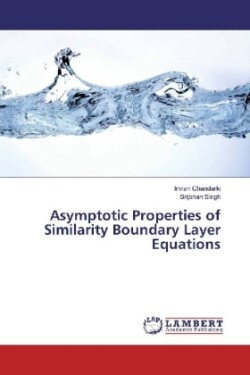 Asymptotic Properties of Similarity Boundary Layer Equations