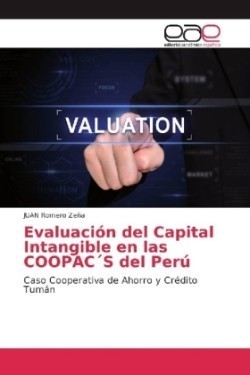 Evaluación del Capital Intangible en las COOPAC´S del Perú