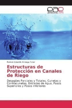 Estructuras de Protección en Canales de Riego