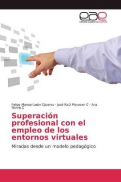 Superación profesional con el empleo de los entornos virtuales