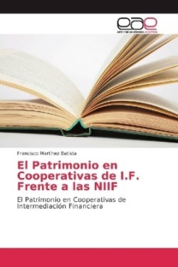 Patrimonio en Cooperativas de I.F. Frente a las NIIF