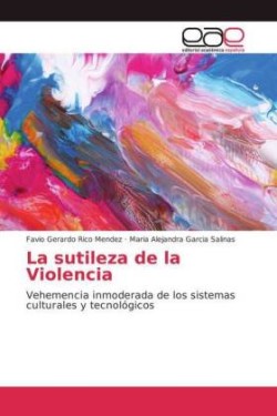 sutileza de la Violencia