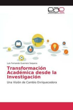 Transformación Académica desde la Investigación