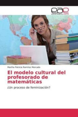 modelo cultural del profesorado de matemáticas