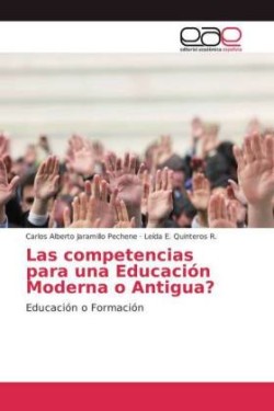 competencias para una Educación Moderna o Antigua?