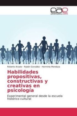 Habilidades propositivas, constructivas y creativas en psicología