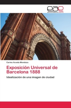 Exposición Universal de Barcelona 1888