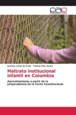 Maltrato institucional infantil en Colombia