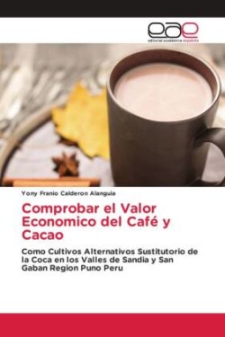 Comprobar el Valor Economico del Café y Cacao