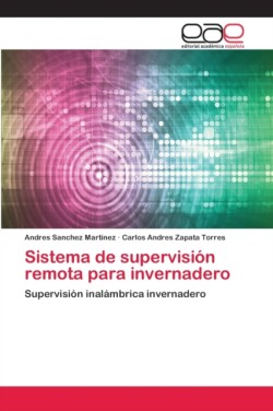 Sistema de supervisión remota para invernadero