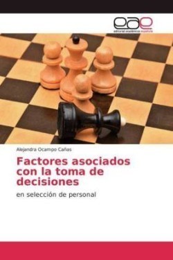 Factores asociados con la toma de decisiones