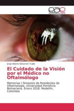 Cuidado de la Visión por el Médico no Oftalmólogo