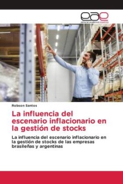 influencia del escenario inflacionario en la gestión de stocks