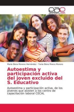 Autoestima y participación activa del joven excluido del S. Educativo