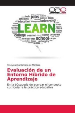 Evaluación de un Entorno Híbrido de Aprendizaje