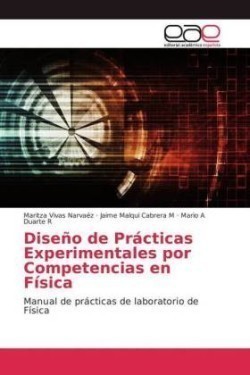 Diseño de Prácticas Experimentales por Competencias en Física