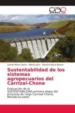 Sustentabilidad de los sistemas agropecuarios del Carrizal-Chone