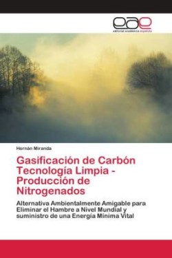 Gasificación de Carbón Tecnología Limpia - Producción de Nitrogenados