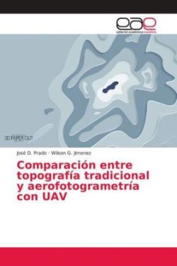 Comparación entre topografía tradicional y aerofotogrametría con UAV