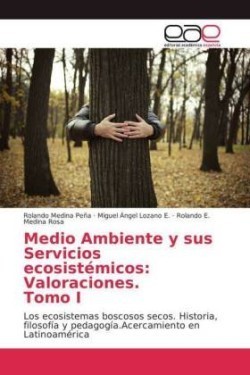 Medio Ambiente y sus Servicios ecosistémicos