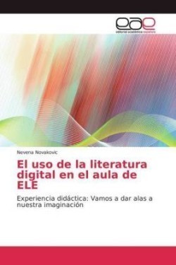 uso de la literatura digital en el aula de ELE