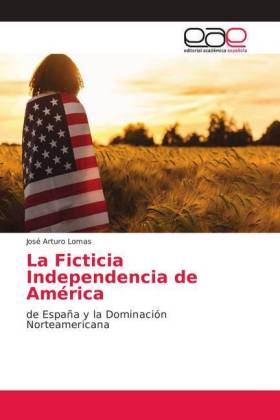 Ficticia Independencia de América