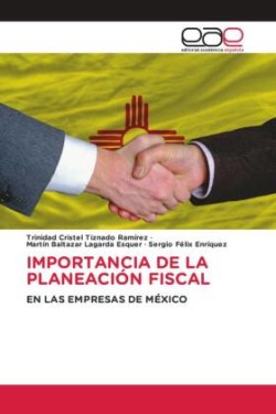 IMPORTANCIA DE LA PLANEACIÓN FISCAL