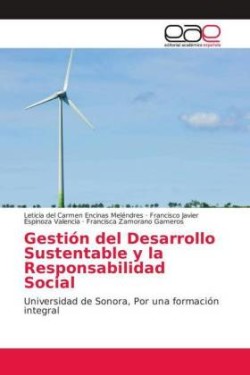 Gestión del Desarrollo Sustentable y la Responsabilidad Social