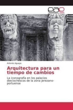 Arquitectura para un tiempo de cambios