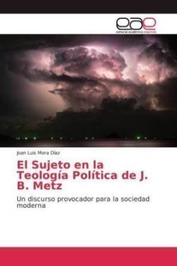 Sujeto en la Teología Política de J. B. Metz