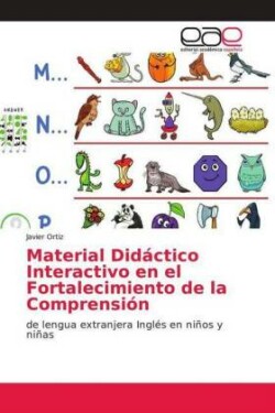 Material Didáctico Interactivo en el Fortalecimiento de la Comprensión