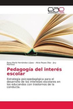 Pedagogía del interés escolar