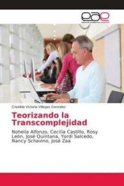 Teorizando la Transcomplejidad