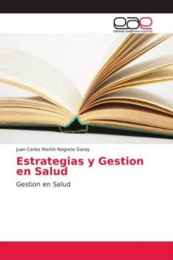 Estrategias y Gestion en Salud